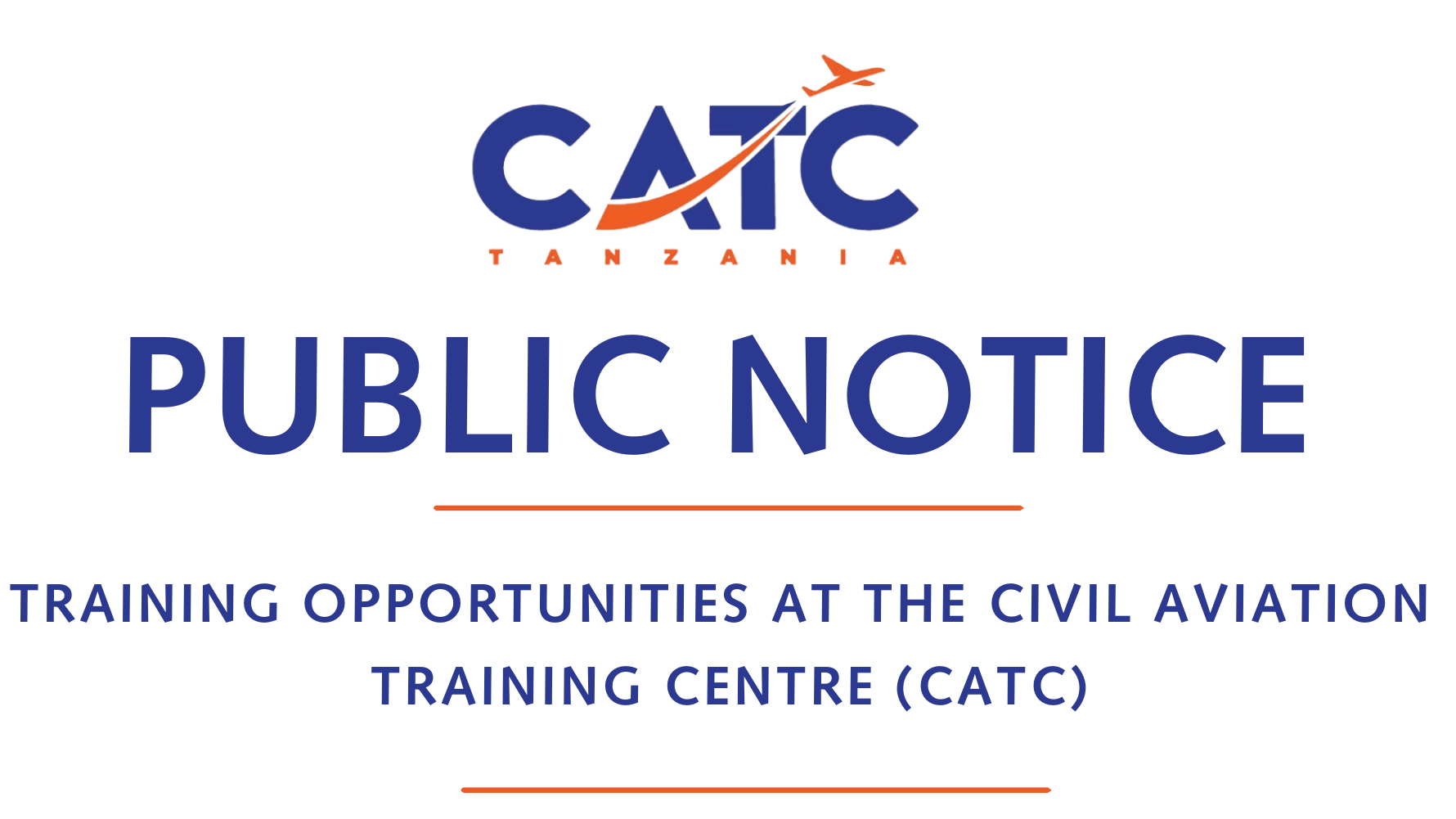 TRAINING OPPORTUNITIES AT THE CIVIL AVIATION TRAINING CENTRE (CATC)